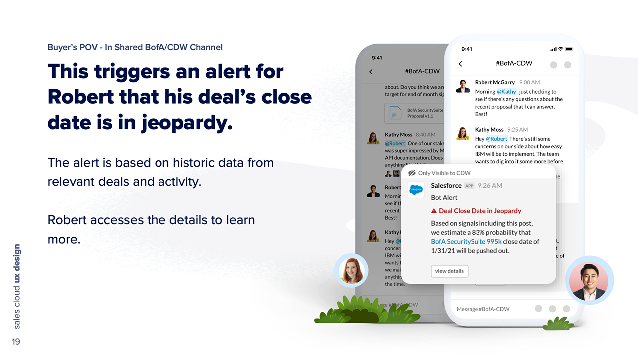 A private alert tells the seller there is an 83 percent probability the deal&rsquo;s close date will be pushed out, with a link to the details.